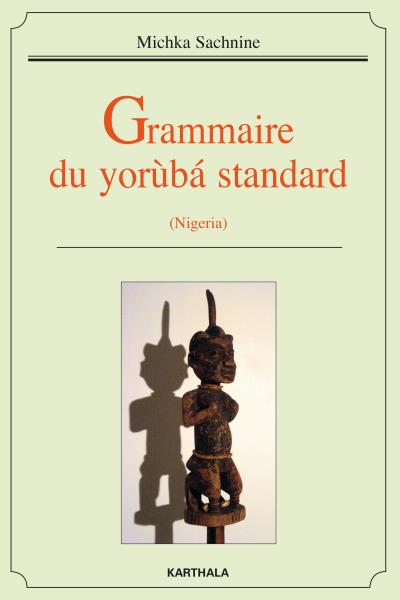 Grammaire du yorùbá standard