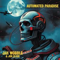 Jah Wobble, Jon Klein : Automated Paradise Vinyle Transparent