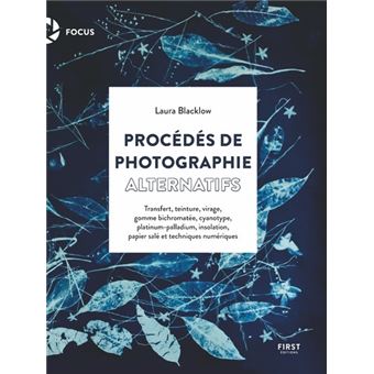 Procédés de photographie alternative