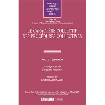 Le caractère collectif des procédures collectives