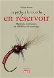 La pêche à la mouche en réservoir