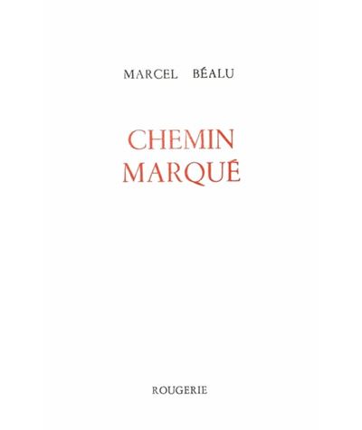 Chemin marqué