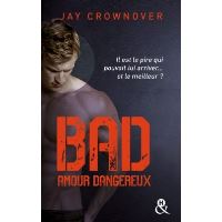 Bad - T2 Amour dangereux