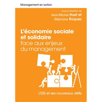 L'économie Sociale Et Solidaire Face Aux Enjeux Du Management L'ESS Et ...