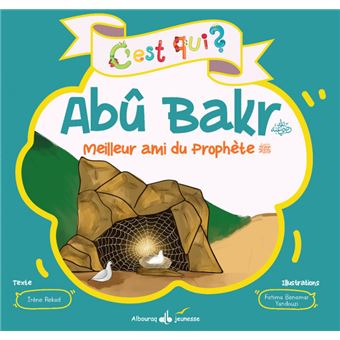 C'est qui Abu Bakr ?