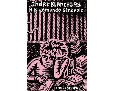 A la demande générale