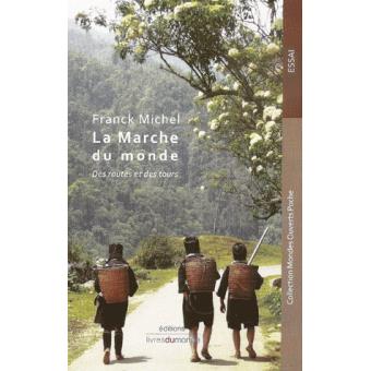 La marche du monde - 1