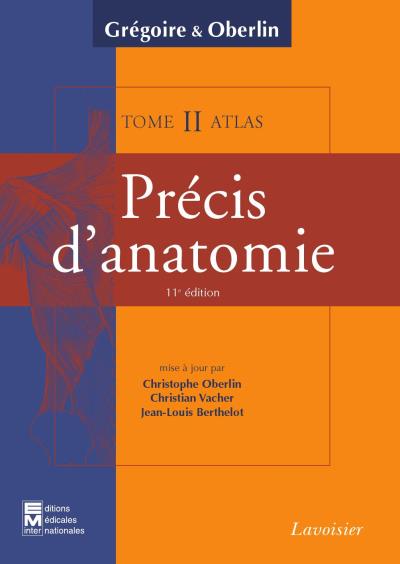 Precis d'anatomie tome 2 texte atlas inseparables 11 ed sys