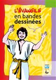 BIBLE BD / L'Evangile en bandes dessinées