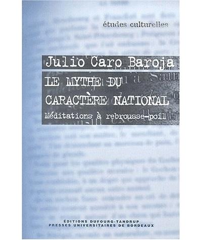 Le mythe du caractère national