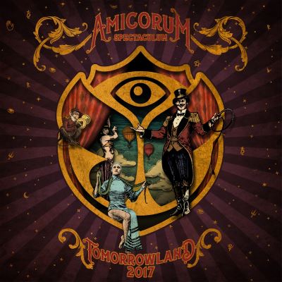 Tomorrowland 2017 - Amicorum Spectaculum (3CD)