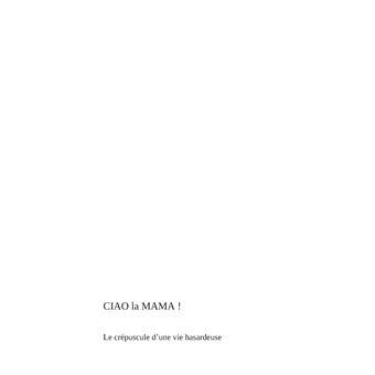 Ciao la Mama !