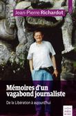 Mémoires d'un vagabond journaliste