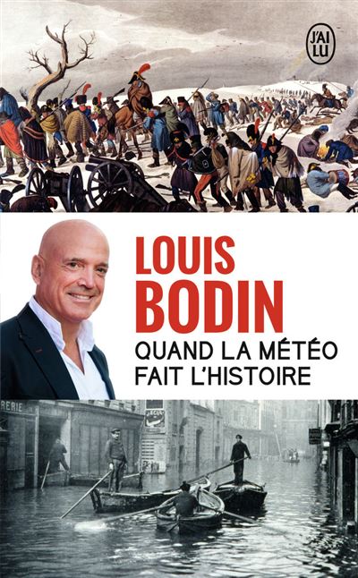 Quand la météo fait l'histoire