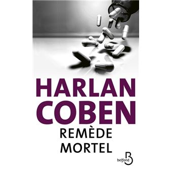 Belfond - Noir - Remède mortel - 1