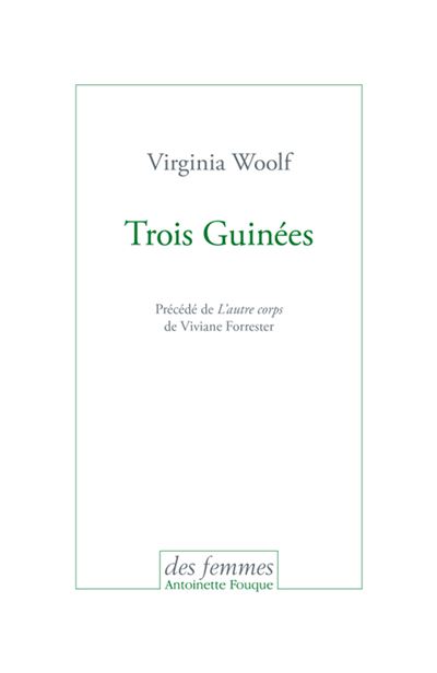 Trois guinées L'Autre corps
