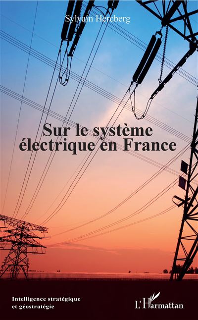 Sur le système électrique en France - Sylvain Hercberg - broché
