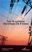 Sur le système électrique en France