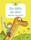 Dix défis de dino