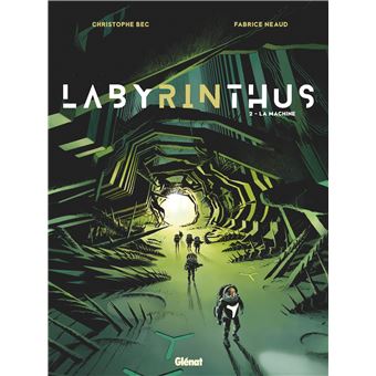 Labyrinthus - Tome 02