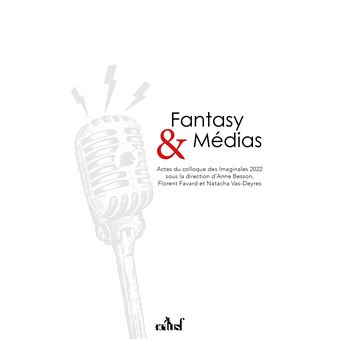Fantasy et Médias