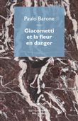 Giacometti et la fleur en danger