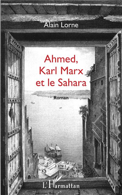 Ahmed karl marx et le sahara