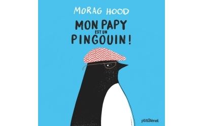 Mon papy est un pingouin !