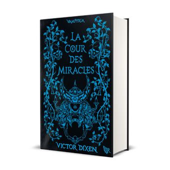 Vampyria - Livre 2 La Cour des Miracles - Édition collector