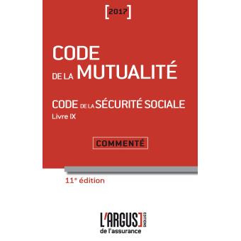 Code de la mutualité 2017 - 1