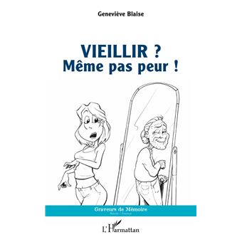 Vieillir ?