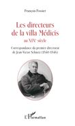 Les directeurs de la villa Médicis au XIXe siècle