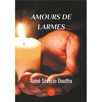 Amours de larmes
