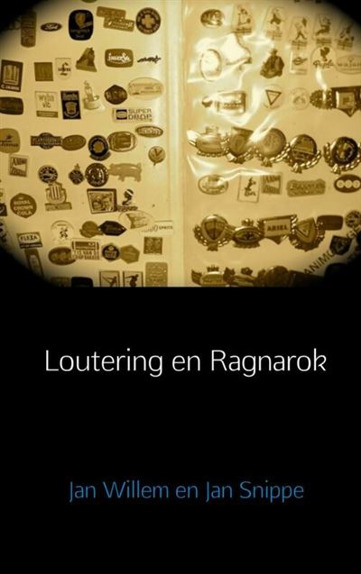 Loutering en Ragnarok - broché - Jan Willem en Jan Snippe - Achat Livre ...