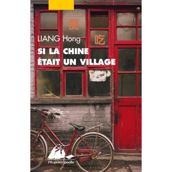Si la Chine était un village