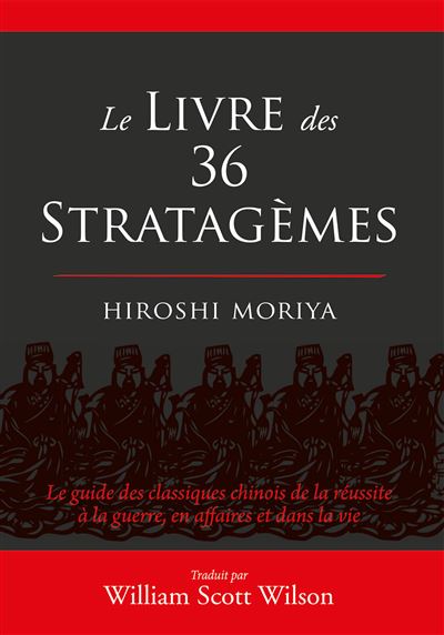 Le livre des 36 stratagèmes