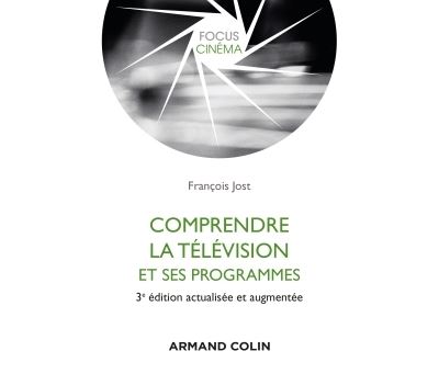 Comprendre la télévision et ses programmes