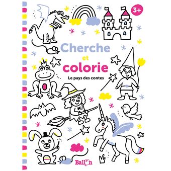 Cherche et colorie 3+ - le monde féerique