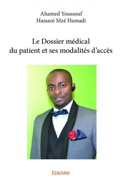 Le dossier médical du patient et ses modalités d'accès