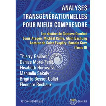 Analyses transgénérationnelles pour mieux comprendre - 1