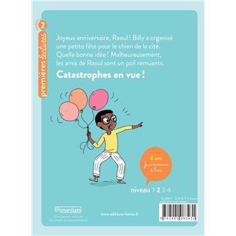La cité des copains - Un anniversaire au poil CP/CE1 - 6-7 ans
