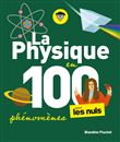 La physique pour les Nuls en 100 phénomènes