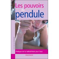 Les pouvoirs du pendule