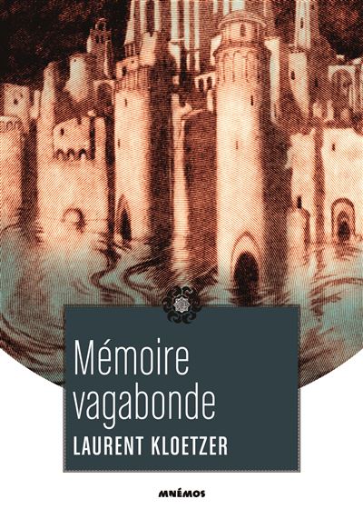 Mémoire vagabonde