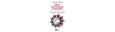 Le droit processuel européen