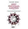 Le droit processuel européen