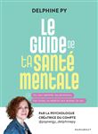 Le guide de ta santé mentale