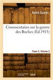 Commentaires sur la guerre des Boches. Tome 2, Volume 2