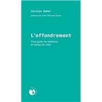 L'effondrement - petit guide de resilience en temps de cr