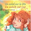 Un soleil sur la tête, Un solelh sul cap
